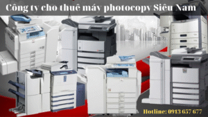 Công ty cho thuê máy photocopy Siêu Nam