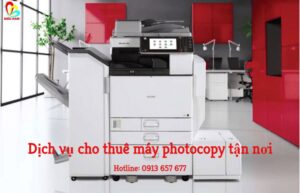 Chất lượng dịch vụ cho thuê máy photocopy tận nơi